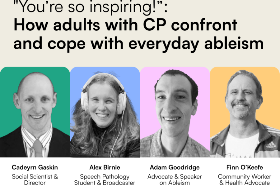 "You're so inspiring!" How adults with CP confront and cope with everyday ableism